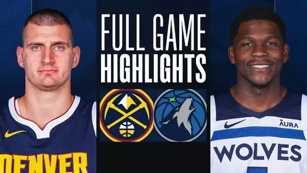 NUGGETS at TIMBERWOLVES | FULL GAME HIGHLIGHTS | March 19, 2024
