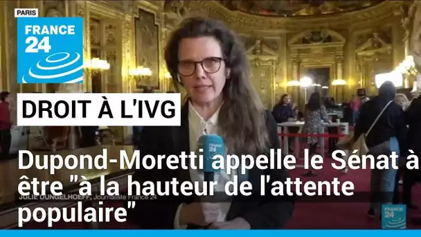 IVG : Dupond-Moretti appelle le Sénat à être "à la hauteur de l'attente populaire" • FRANCE 24
