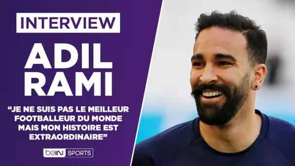 🎙️Adil Rami : "Je ne suis pas le meilleur footballeur du monde mais mon histoire est extraordinaire"