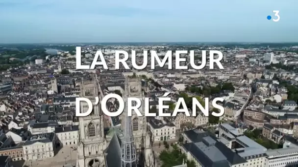 "La rumeur d'Orléans", Un documentaire de Stéphane Granzotto (introduction)