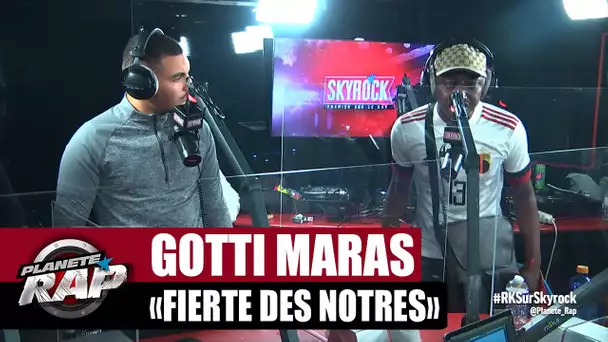 [Exclu] Gotti Maras "Fierté des nôtres" #PlanèteRap