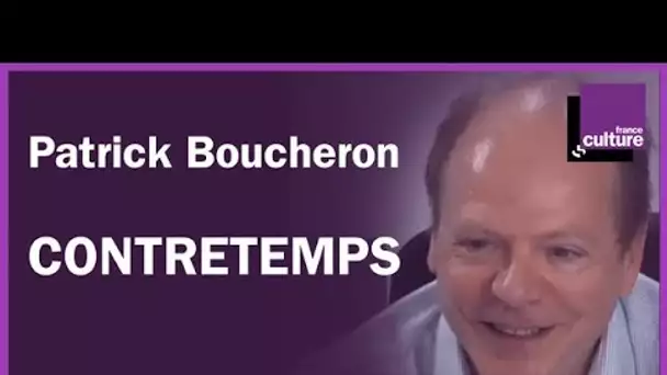 Patrick Boucheron : Contretemps