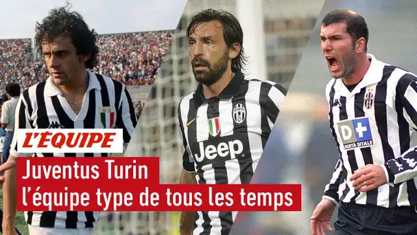 L'équipe type de tous les temps - Foot - C1 - Juventus