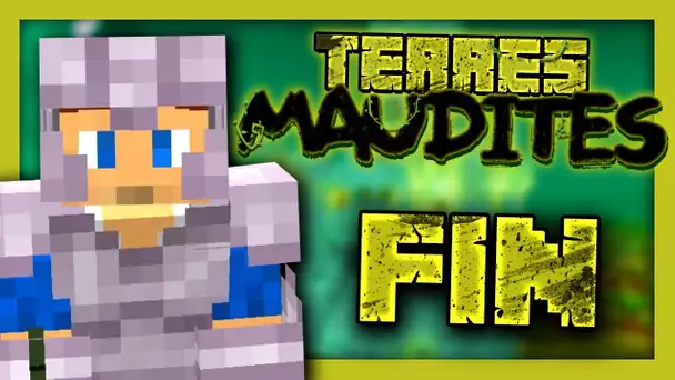 TERRES MAUDITES : LE COMBAT FINAL ! #FIN (Minecraft Moddé)
