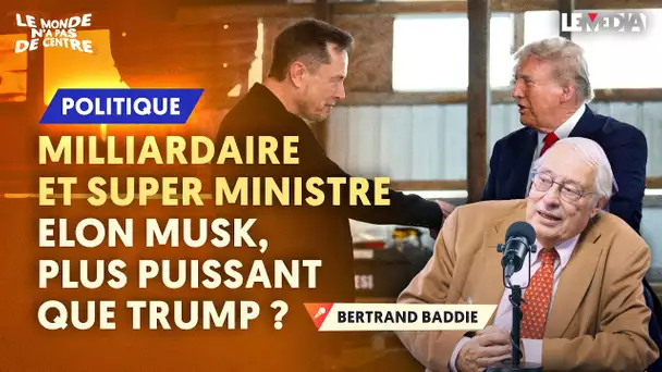 MILLIARDAIRE ET SUPER MINISTRE / ELON MUSK, PLUS PUISSANT QUE DONALD TRUMP ?