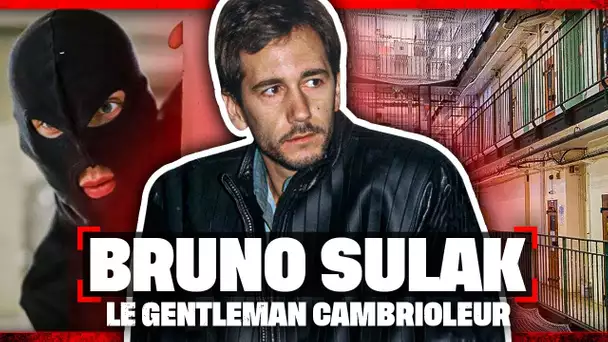 Bruno Sulak, le gentleman cambrioleur des années fric