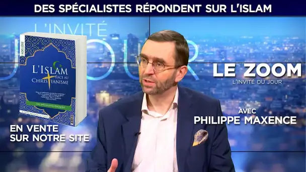 Zoom - Philippe Maxence du magazine 'L&#039;Homme Nouveau' : des spécialistes répondent sur l&#039;islam