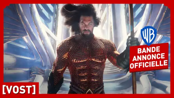 Aquaman et le Royaume perdu | Bande Annonce officielle (VOST) - Jason Momoa, Nicole Kidman