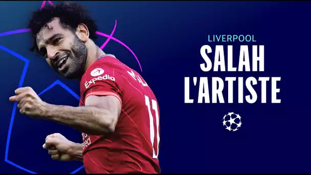 Mohamed Salah l'artiste - Ligue des Champions