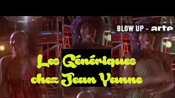 Les Génériques chez Jean Yanne - Blow Up - ARTE