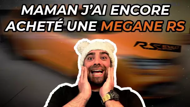 MAMAN J'AI ENCORE ACHETÉ UNE MEGANE RS !