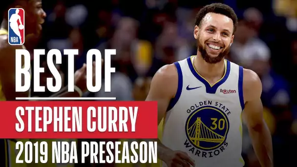 BEST OF STEPHEN CURRY From 2019 NBA Preseason