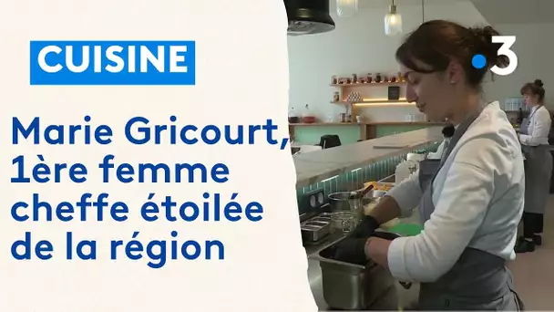 Marie Gricourt est la première femme cheffe étoilée de Centre-Val de Loire