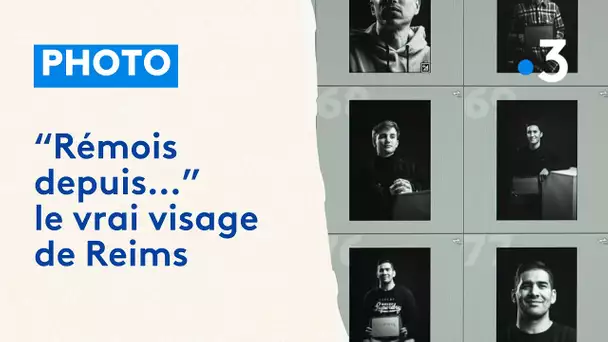"Rémois depuis", le vrai visage des rémois photographié par Théo Wallyn
