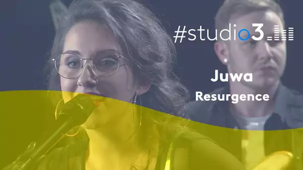 #STUDIO3. Juwa interprète Resurgence