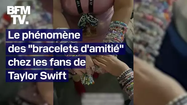 Taylor Swift: que représentent ces "bracelets d'amitié" que les fans de la popstar s'arrachent ?