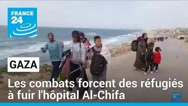 Gaza : les combats forcent des réfugiés à fuir l'hôpital Al-Chifa • FRANCE 24