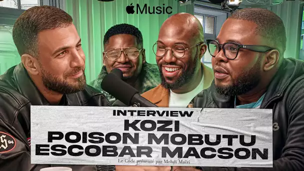 Escobar Macson, Poison Mobutu, Kozi, l'interview par Mehdi Maïzi - Le Code