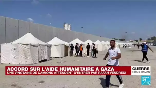 L'aide humanitaire attend de pouvoir entrer dans Gaza • FRANCE 24