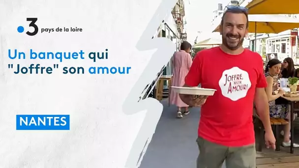 Un banquet qui vous "Joffre" de l'amour sur Nantes