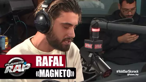 Rafal "Magneto" #PlanèteRap