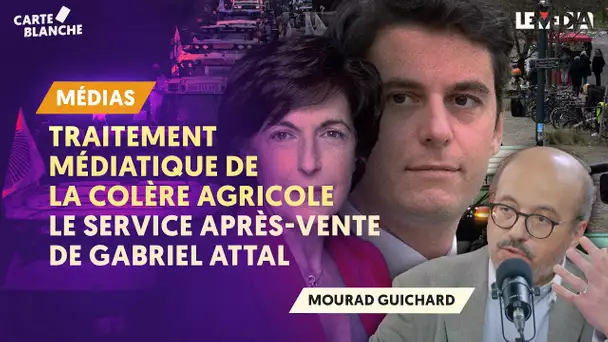 TRAITEMENT MÉDIATIQUE DE LA COLÈRE AGRICOLE : LE SERVICE APRÈS-VENTE DE GABRIEL ATTAL