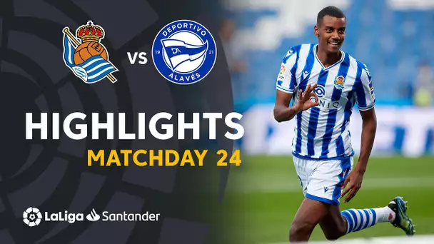 Highlights Real Sociedad vs Deportivo Alavés (4-0)