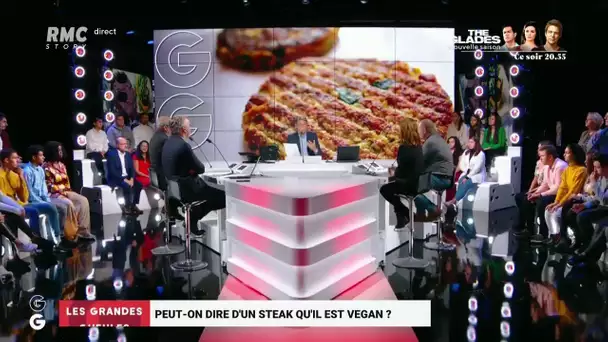 Peut-on dire d'un steak qu'il est vegan ? - Les Grandes Gueules RMC