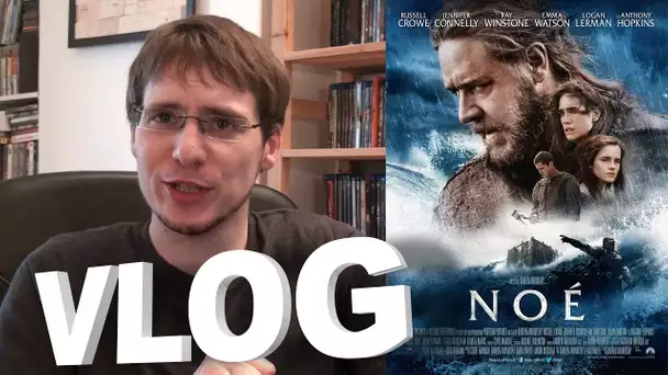 Vlog - Noé