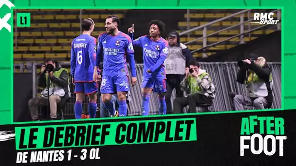 Nantes 1-3 OL : le débrief complet de l'After foot