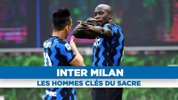 🇮🇹 Serie A : Inter Milan, les hommes clés du sacre