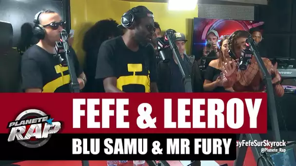 Féfé, Leeroy - Freestyle avec Blu Samu & Mr Fury #PlanèteRap
