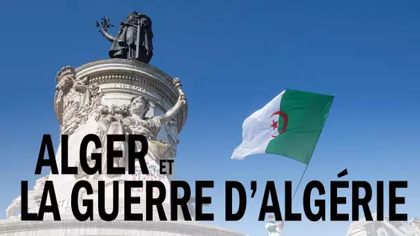 Le regard du pouvoir algérien sur la guerre d’Algérie