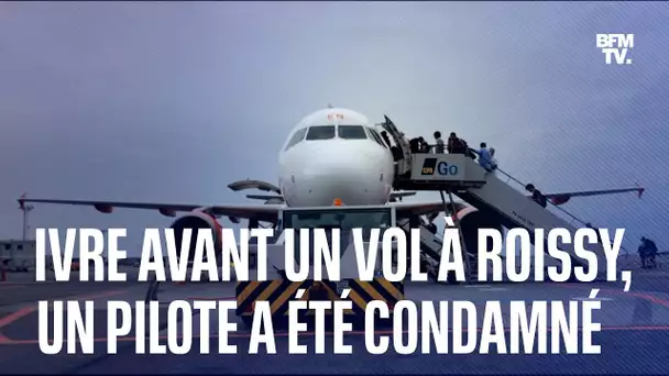 Ivre avant un vol à l'aéroport de Roissy, un pilote a été condamné à 6 mois de prison avec sursis