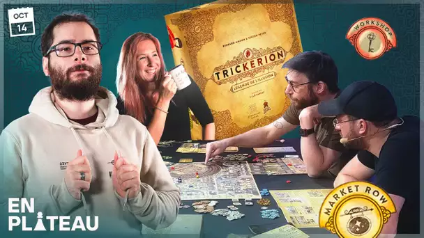 ON JOUE À TRICKERION | EN PLATEAU