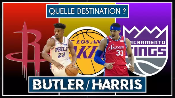 QUELLE DESTINATION POUR JIMMY BUTLER & TOBIAS HARRIS ? (76ers, Lakers, Kings, Rockets)