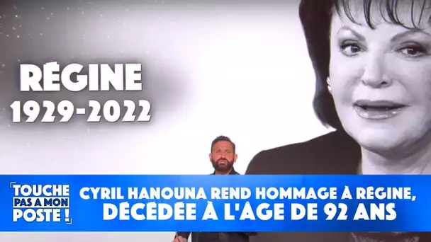 Cyril Hanouna rend hommage à Régine, décédée à l'âge de 92 ans