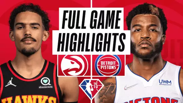 HAWKS at PISTONS | FULL GAME HIGHLIGHTS | March 23, 2022
