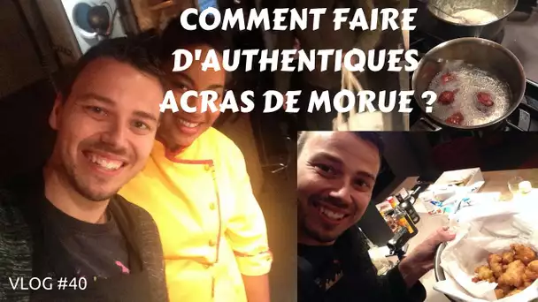 Comment faire des accras de morue authentiques ? - VLOG #40