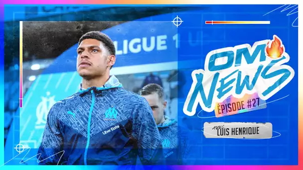 OM News E27 | Luis Henrique 🇧🇷