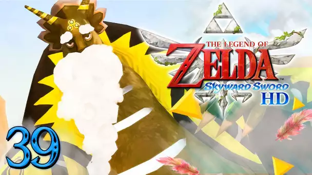 Zelda Skyward Sword HD : SAUVONS LE DRAGON DE FOUDRE ! #39 - Let's Play FR