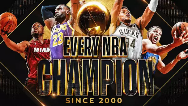 EVERY NBA Champion Since 2000