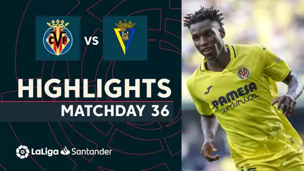 Resumen de Villarreal CF vs Cádiz CF (2-0)
