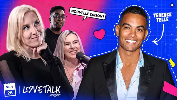 L'anecdote INCROYABLE de Terence Telle | LOVE TALK avec MEETIC