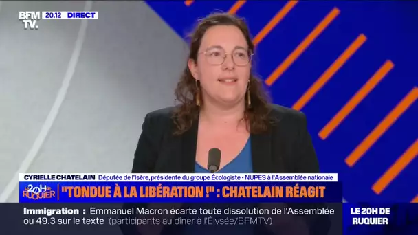 "Tondue à la libération !" : Chatelain réagit