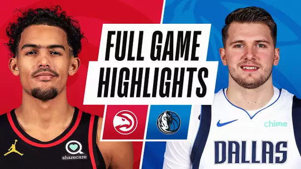 HAWKS at MAVERICKS | FULL GAME HIGHLIGHTS | February 10, 2021