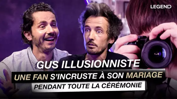 Une fan de Gus Illusionniste s'incrute à sa cérémonie de mariage