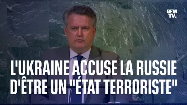 À l'ONU, l'Ukraine accuse la Russie d'être un "État terroriste"