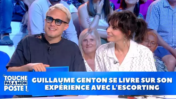 Guillaume Genton se livre sur ses expériences avec l'escorting !