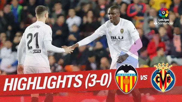 Highlights Valencia CF vs Villarreal CF (3-0)